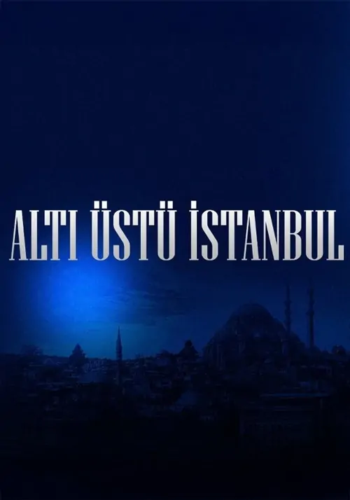 Altı Üstü İstanbul afişi